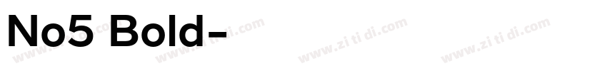 字体名称No5 Bold字体转换